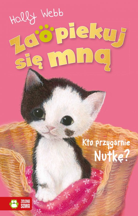Zaopiekuj si� mn�. Kto przygarnie Nutk�