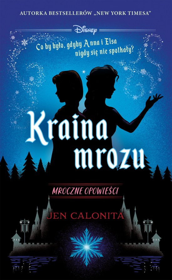 Kraina mrozu. Mroczne opowie�ci