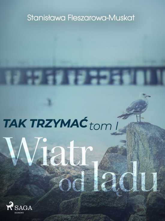 Tak trzyma� tom 1: Wiatr od l�du