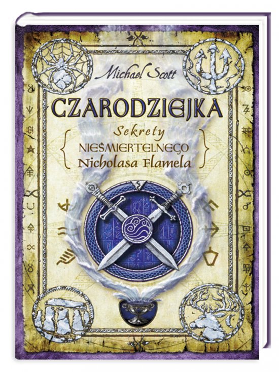 Czarodziejka. Sekrety nie�miertelnego Nicolasa Flamela
