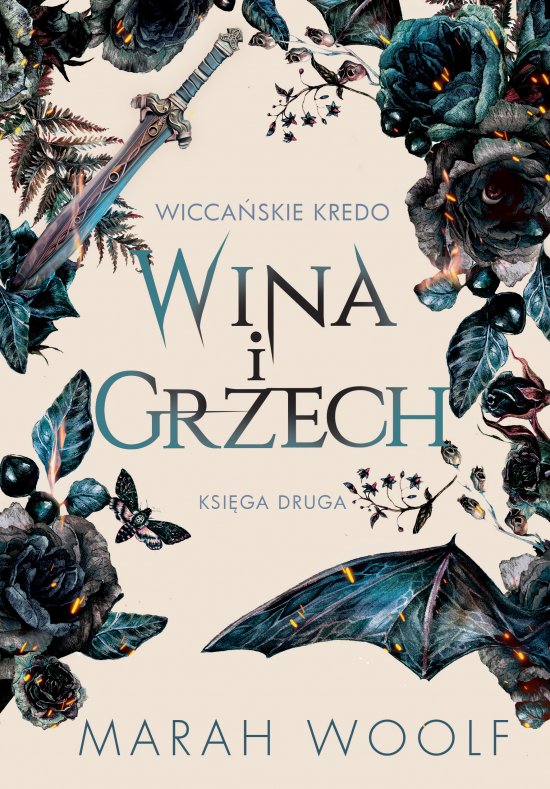 Wina i grzech. Wicca�skie Kredo. Tom 2