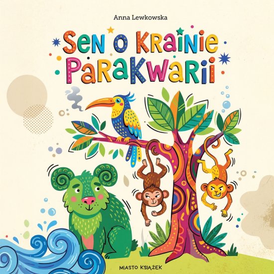 Sen o krainie Parakwarii