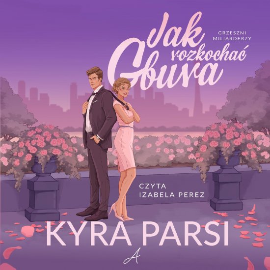 Jak rozkocha� gbura