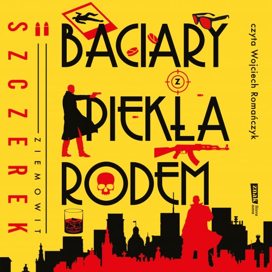 Baciary z piek�a rodem