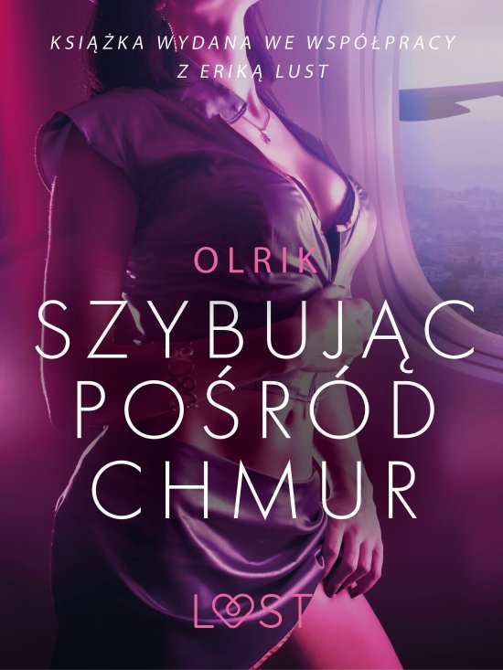 Szybuj�c po�r�d chmur - opowiadanie erotyczne