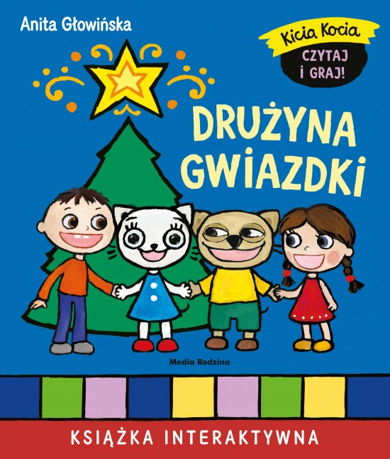 Kicia Kocia. Dru�yna Gwiazdki