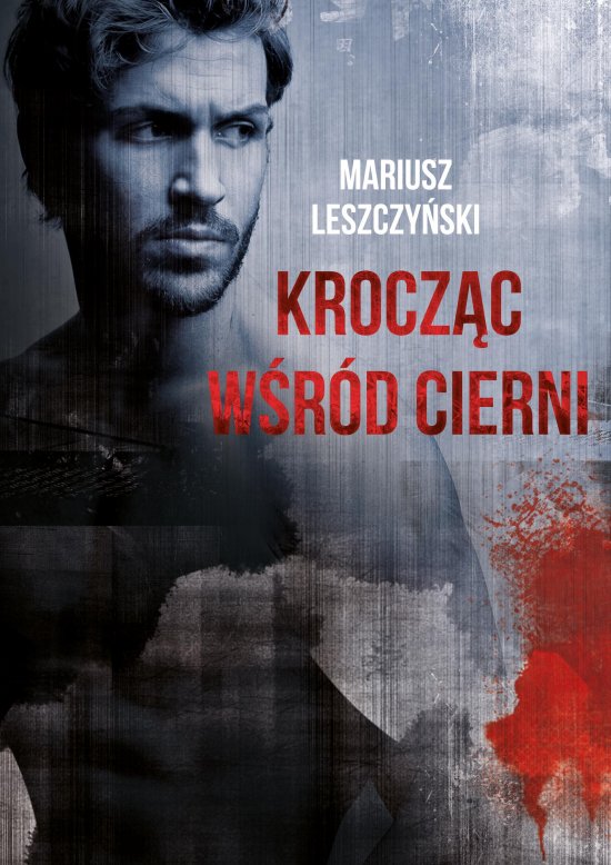 Krocz�c w�r�d cierni