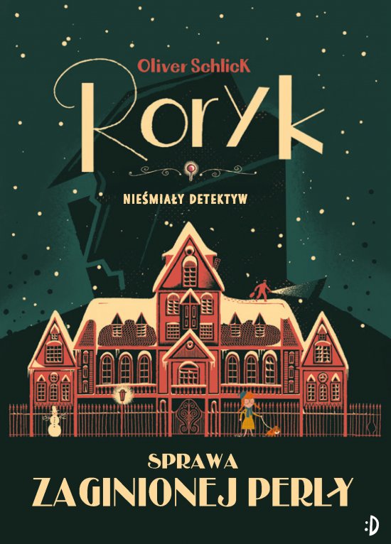 Sprawa zaginionej per�y. Roryk. Nie�mia�y detektyw, tom 1