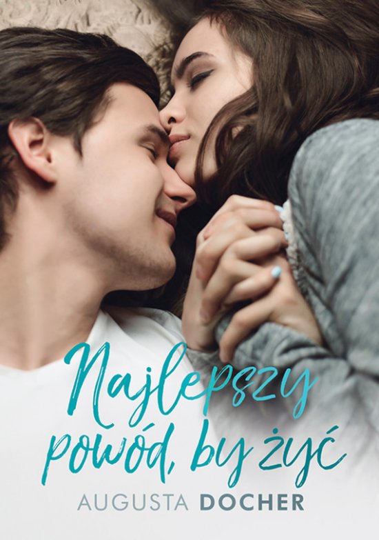 Najlepszy pow�d, by �y�