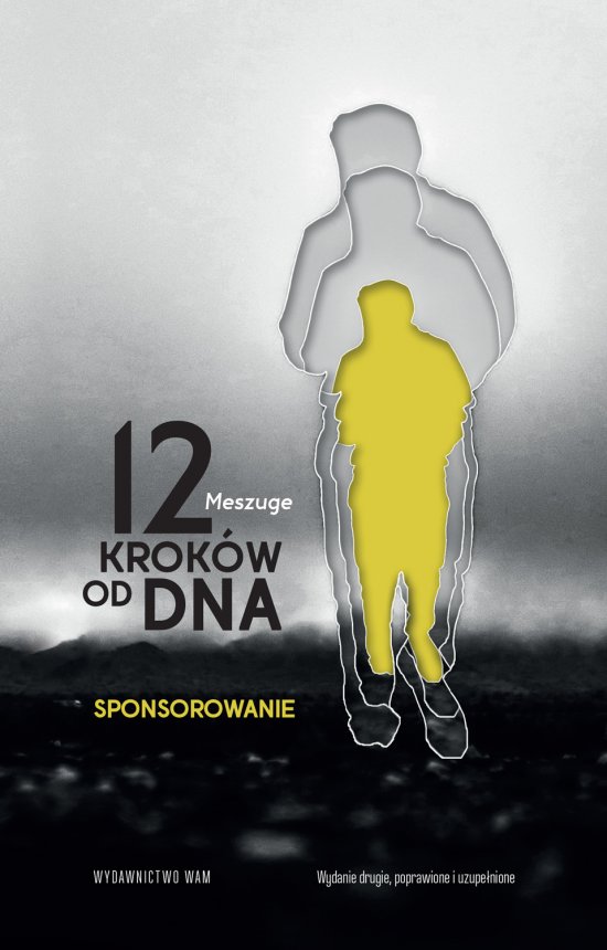 12 krok�w od dna. Sponsorowanie