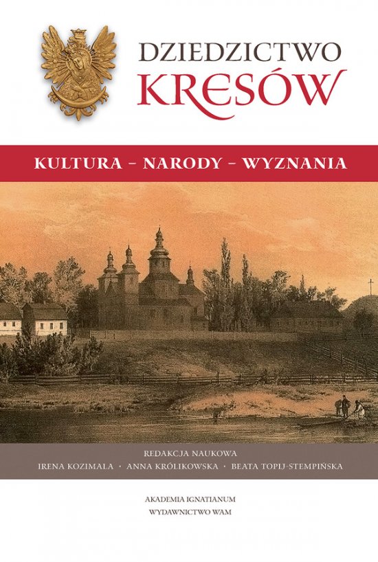 Dziedzictwo Kres�w. Kultura - Narody - Wyznania