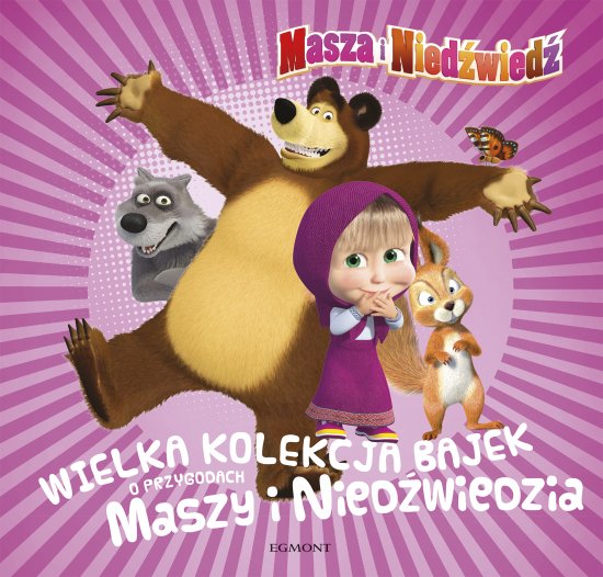 Wielka kolekcja bajek o przygodach Maszy i Nied�wiedzia