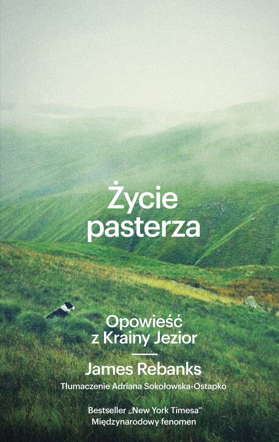�ycie pasterza. Opowie�� z Krainy Jezior