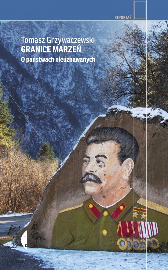 Granice marze�. O pa�stwach nieuznawanych