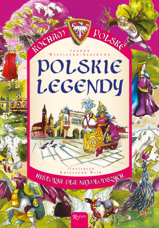Kocham Polsk� Legendy