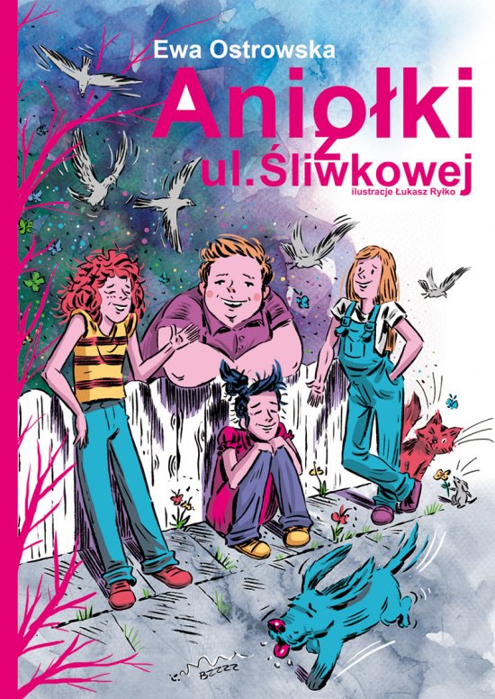 Anio�ki z ul. �liwkowej