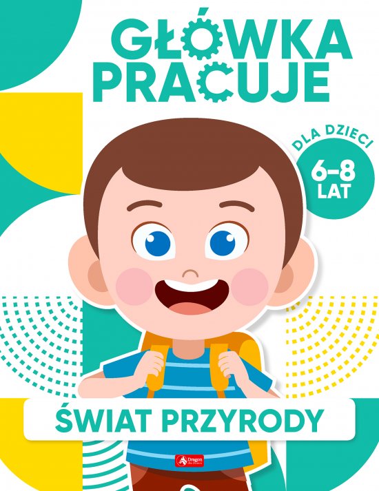 G��wka pracuje. �wiat przyrody