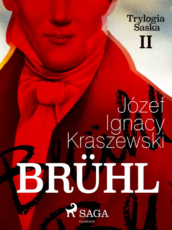 Bruhl (Trylogia Saska II)