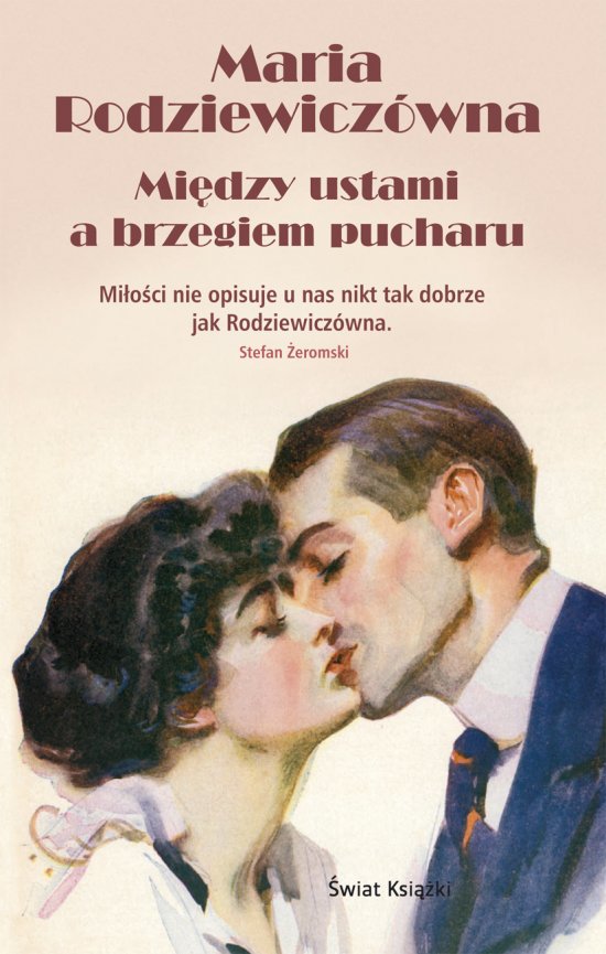 Mi�dzy ustami a brzegiem pucharu