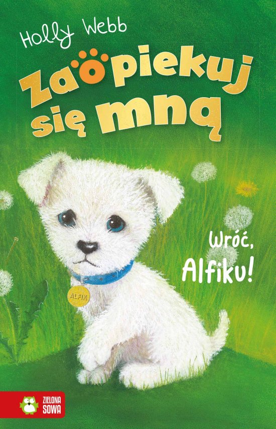 Zaopiekuj si� mn�. Wr�� Alfiku