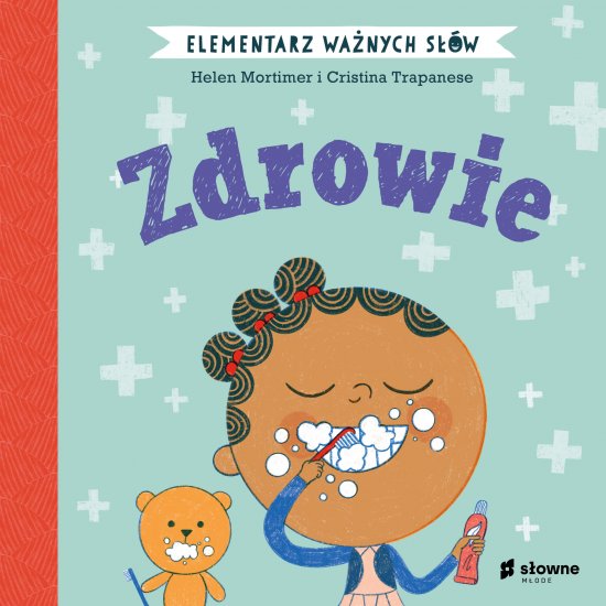 Elementarz Wa�nych S��w. Zdrowie