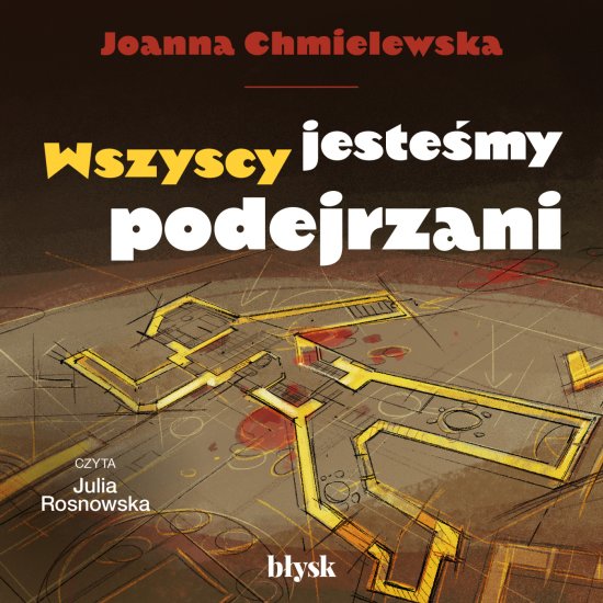 Wszyscy jeste�my podejrzani