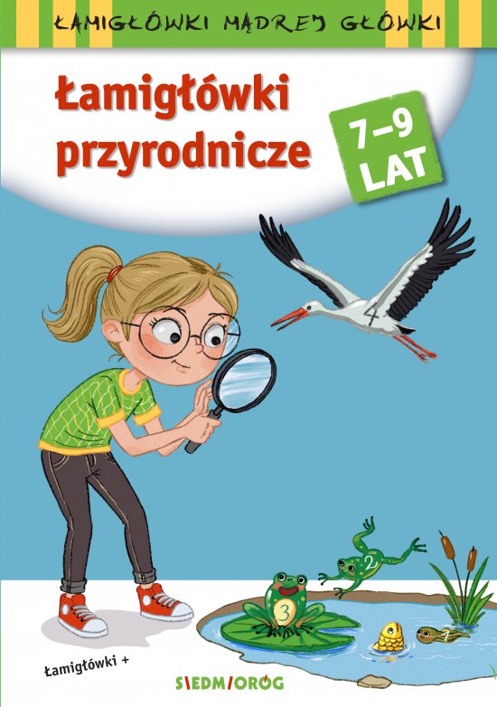 �amig��wki przyrodnicze. �amig��wki m�drej g��wki