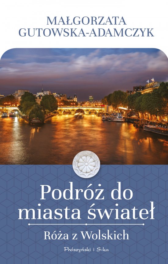 Podr� do miasta �wiate�. R�a z Wolskich