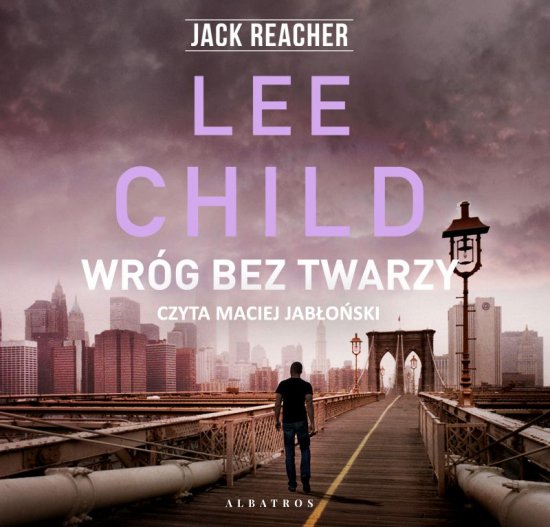 Jack Reacher: Wr�g bez twarzy