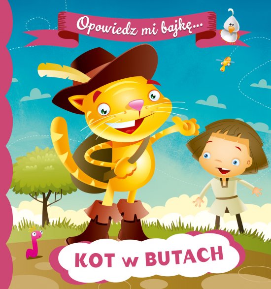 OPOWIEDZ MI BAJK� Kot w butach