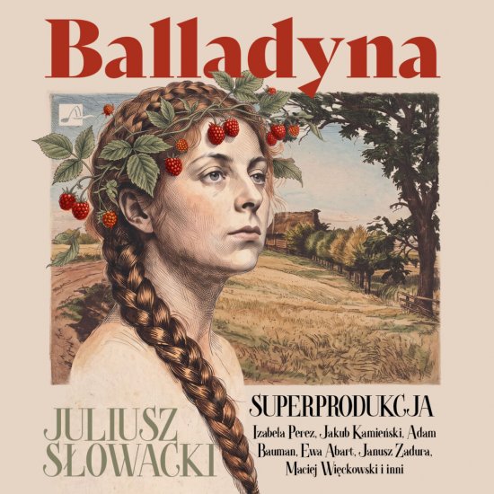 Balladyna. Superprodukcja