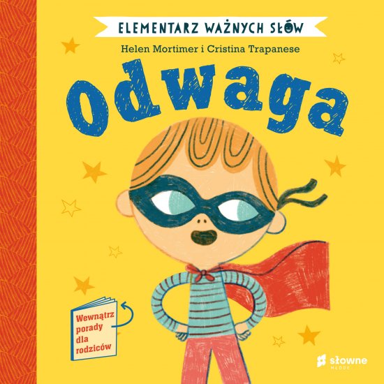 Elementarz Wa�nych S��w. Odwaga