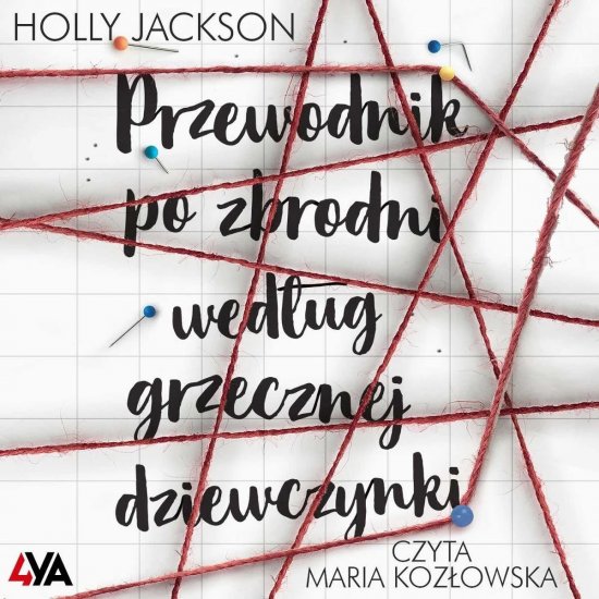 Przewodnik po zbrodni wed�ug grzecznej dziewczynki