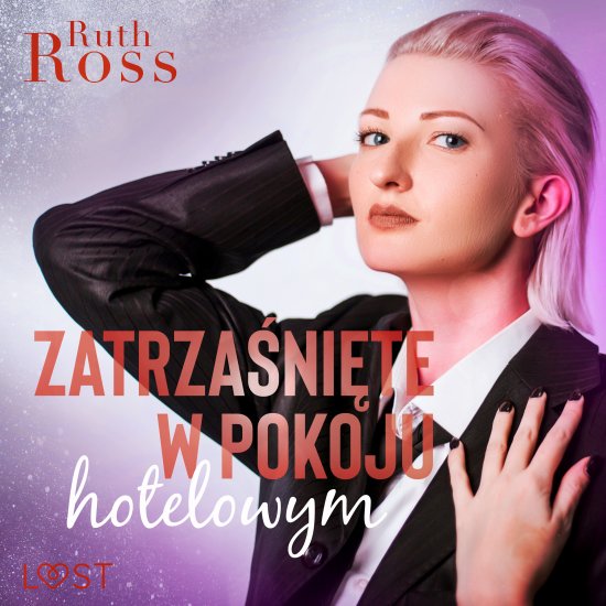 Zatrza�ni�te w pokoju hotelowym - lesbijskie opowiadanie erotyczne