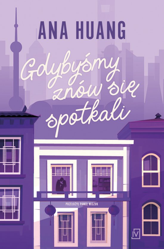 Gdyby�my zn�w si� spotkali
