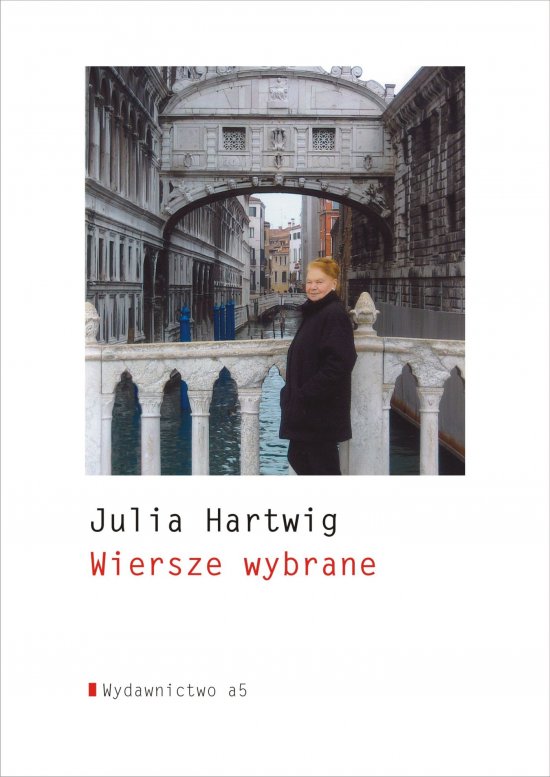 Julia Hartwig - Wiersze wybrane