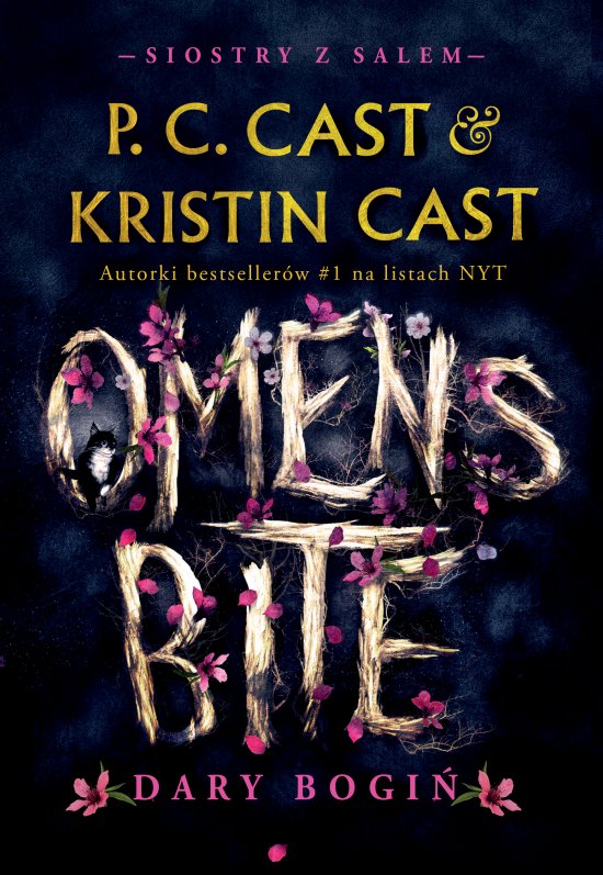 Omen's Bite. Dary bogi�. Siostry z Salem. Tom 2
