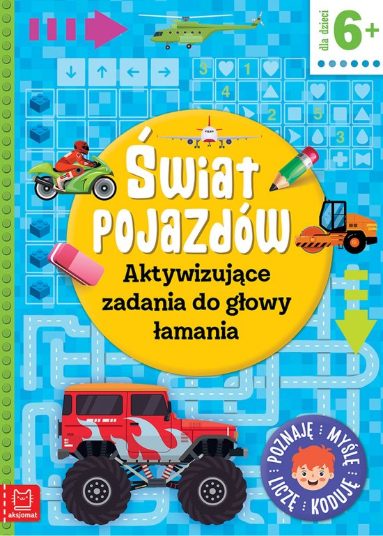 �wiat pojazd�w. Aktywizuj�ce zadania do g�owy �amania. Poznaj�, my�l�, licz�, koduj�