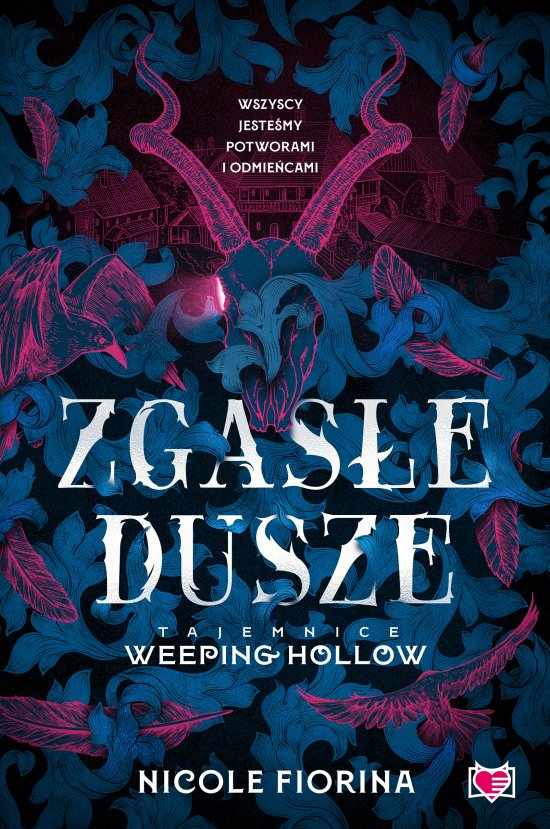 Zgas�e dusze. Tajemnice Weeping Hollow. Tom 1