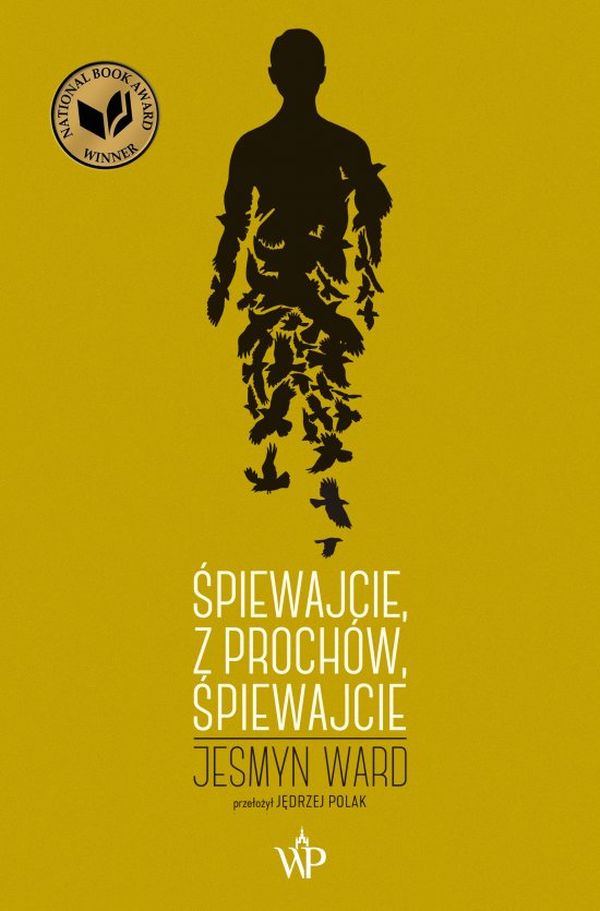 �piewajcie z proch�w, �piewajcie