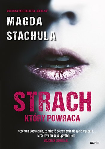 Strach, kt�ry powraca