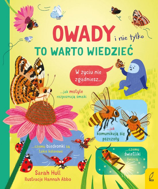 To warto wiedzie�. Owady i nie tylko