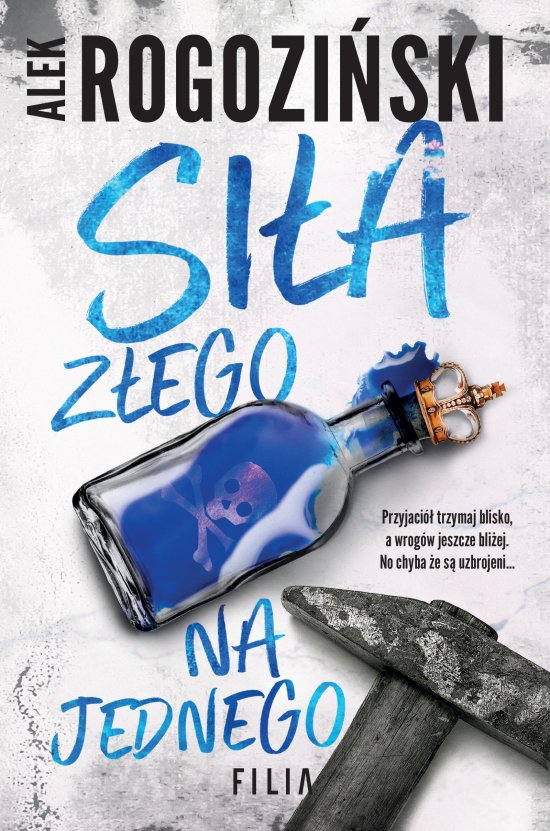 Si�a z�ego na jednego