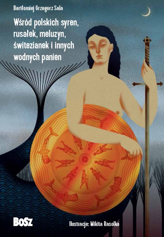 W�r�d polskich syren, rusa�ek, meluzyn, �witezianek i innych wodnych panien