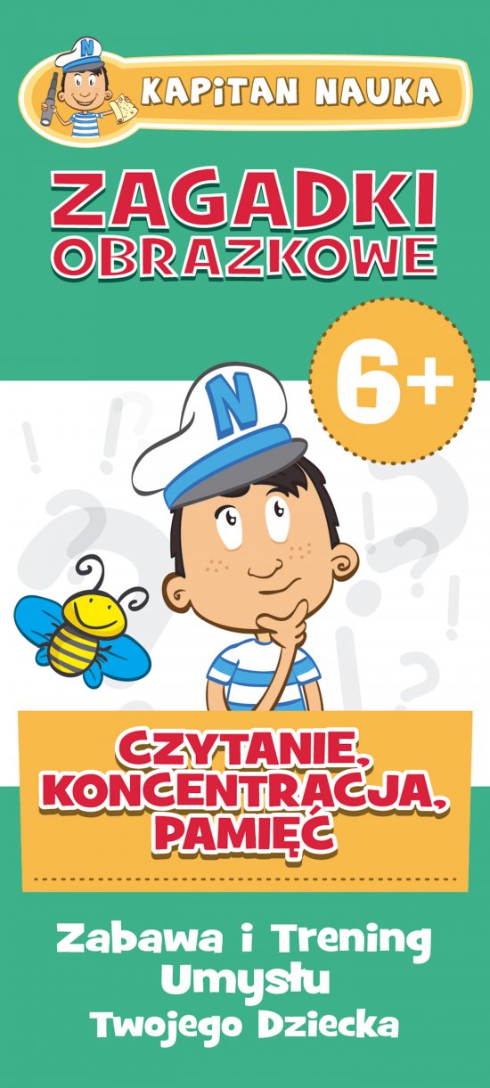 Kapitan Nauka Zagadki obrazkowe Czytanie Koncentracja Pami�� 6+ (od 6 lat)