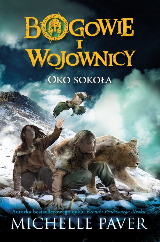 Bogowie i wojownicy. Oko Soko�a