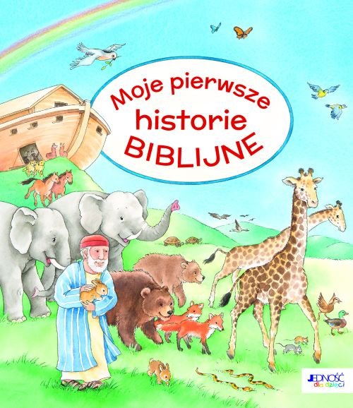 Moje pierwsze historie biblijne