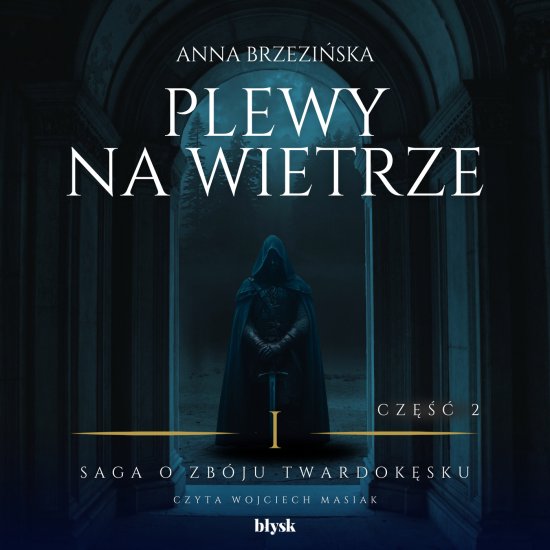 Plewy na wietrze. Cz�� 2