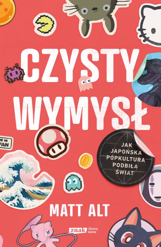 Czysty wymys�. Jak japo�ska popkultura podbi�a �wiat