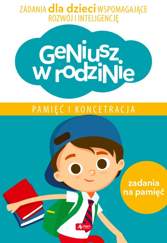 Geniusz w rodzinie. Pami�� i koncentracja